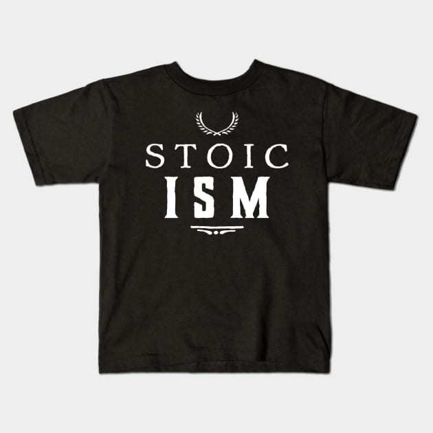 Stoicism Kids T-Shirt by StoicChimp